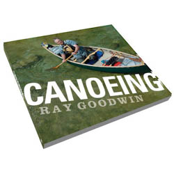 Ray Goodwin Canoeing Book