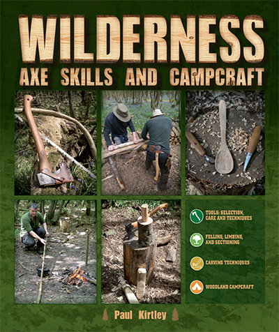 Cover of Paul Kirtley's Wilderness Axe Skills book