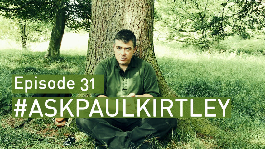 Paul Kirtley answering bushcraft and survival questions in episode 31 of Ask Paul Kirtley
