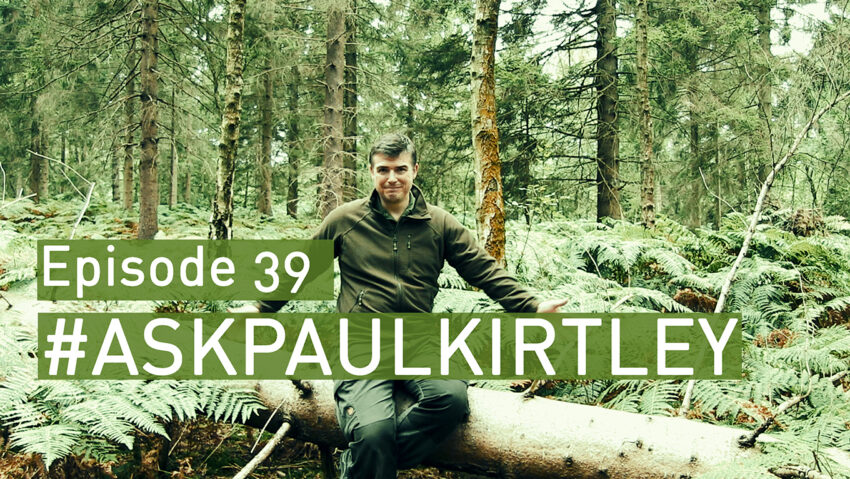 Paul Kirtley answering bushcraft and survival questions in episode 39 of Ask Paul Kirtley