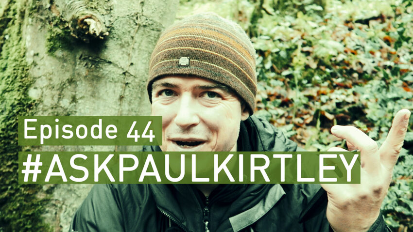 Paul Kirtley answering bushcraft and survival questions in episode 44 of Ask Paul Kirtley
