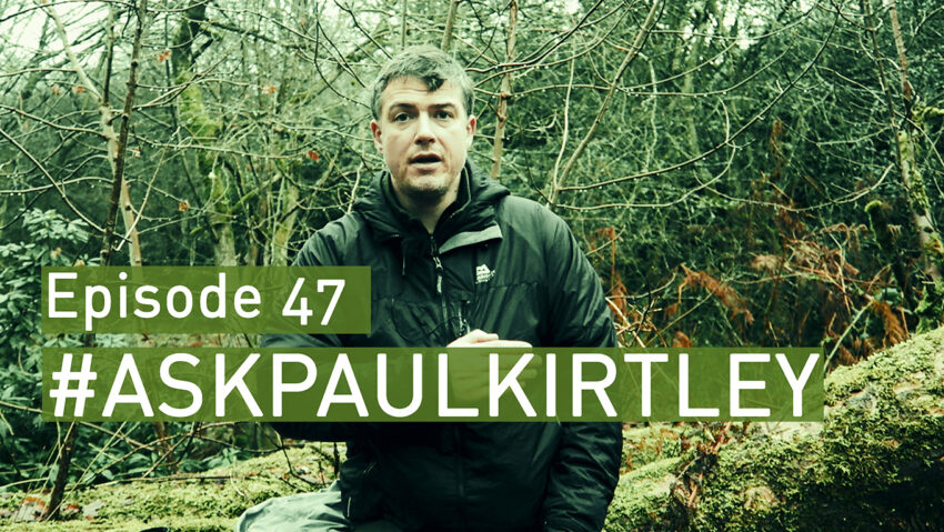 Paul Kirtley answering bushcraft and survival questions in episode 47 of Ask Paul Kirtley